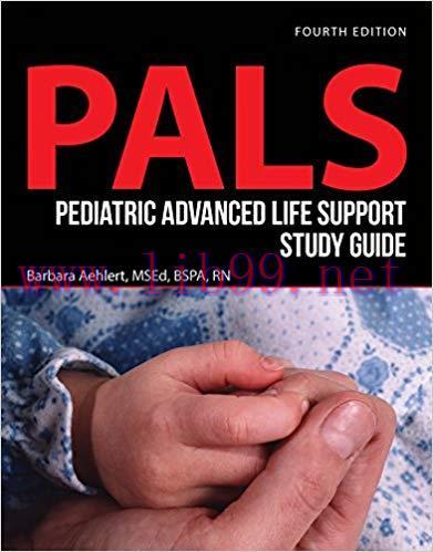 [PDF]Pediatric Advanced Life Support Study Guide (Pals) 4th Edition