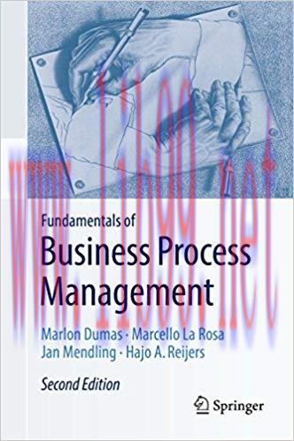 Fundamentals of Business Process Management 2nd Edition,
