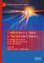 [PDF]Contemporary Issues in Sustainable Finance: Exploring Performance, Impact Measurement and ...