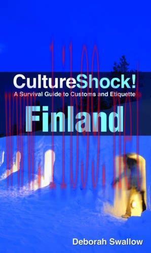 [FOX-Ebook]CultureShock! Finland: A Survival Guide to Customs and Etiquette