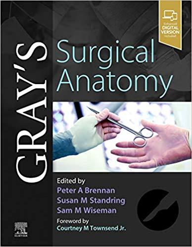 Gray&rsquo;s Surgical Anatomy 1st Edition