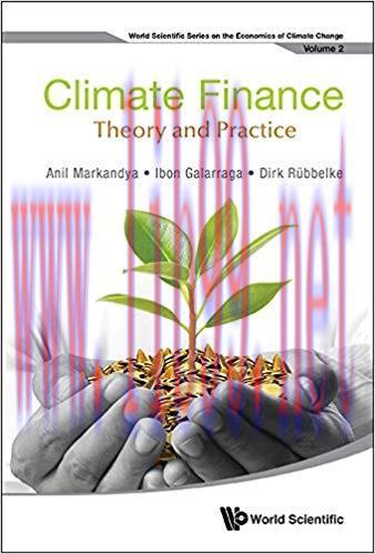 (PDF)Climate Finance:Theory and Practice (World Scientific Series on the Economics of Climate C...