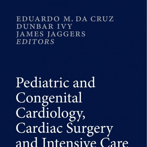 Pediatric and Congenital Cardiology, Cardiac Surgery and Intensive Care