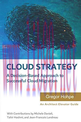[FOX-Ebook]Cloud Strategy: A Decision-based Approach to Successful Cloud Migration