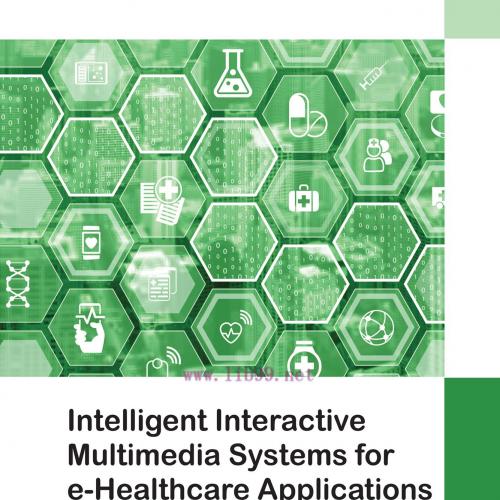 [AME]Intelligent Interactive Multimedia Systems for e-Healthcare Applications (EPUB)
