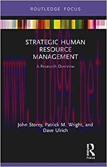 Strategic Human Resource Management: A Research Overview (State of the Art in Business Research...