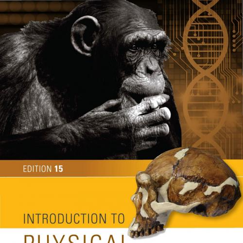 Introduction to Physical Anthropology 15th Edition