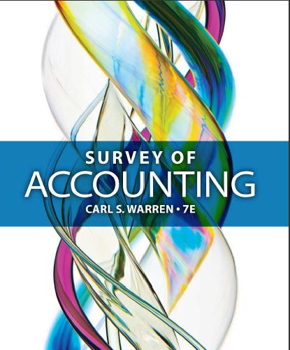 (Solution Manual)Survey of Accounting 7th Edition by Carl S. Warren.rar