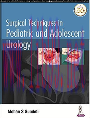 [PDF]Surgical Techniques in Pediatric and Adolescent Urology