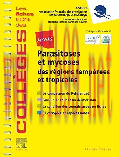[AME]Fiches Parasitoses et mycoses: des régions tempérées et tropicales – Les fiches ECNi et QI...