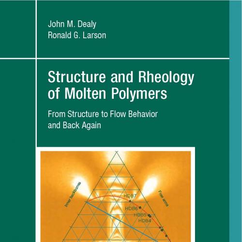 Structure and Rheology of Molten Polymers