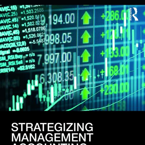 Strategizing Management Accounting Liberal Origins and Neoliberal Trends