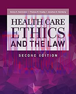 [AME]Health Care Ethics and the Law, 2nd Edition (Original PDF)
