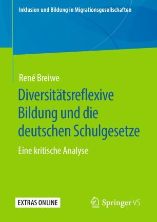 Diversit&auml;tsreflexive Bildung und die deutschen Schulgesetze
