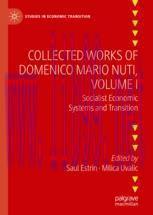 [PDF]Collected Works of Domenico Mario Nuti, Volume I: Socialist Economic Systems and Transitio...