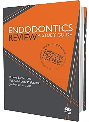 Endodontics Review A Study Guide Study Guide Edition