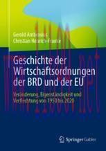 [PDF]Geschichte der Wirtschaftsordnungen der BRD und der EU: Ver&auml;nderung, Eigenst&auml;ndigkeit und ...