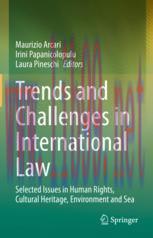 [PDF]Trends and Challenges in International Law: Selected Issues in Human Rights, Cultural Heri...