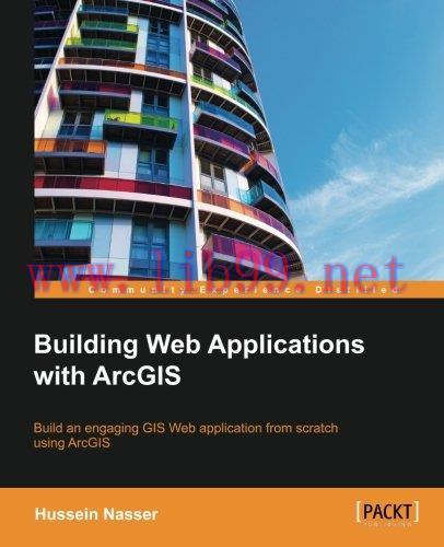 [FOX-Ebook]Building Web Applications with ArcGIS