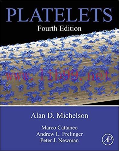 [PDF]Platelets, 4th Edition [ALAN D. MICHELSON]