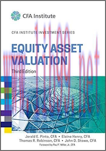 Equity Asset Valuation (CFA Institute Investment Series) 3rd Edition,