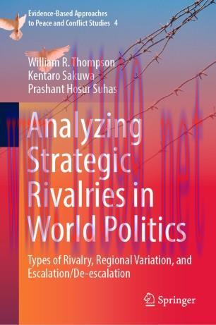 Analyzing Strategic Rivalries in World Politics