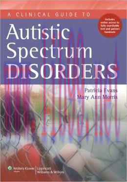 [AME]A Clinical Guide to Autistic Spectrum Disorders