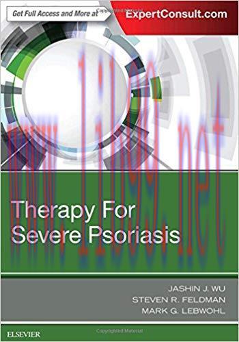 [PDF]Therapy for Severe Psoriasis, 1st Edition