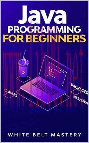 [FOX-Ebook]Java Programming for beginners: Learn Java Development in this illustrated step by s...