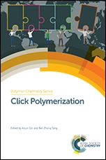 Click Polymerization by Anjun Qin, Ben Zhong Tang