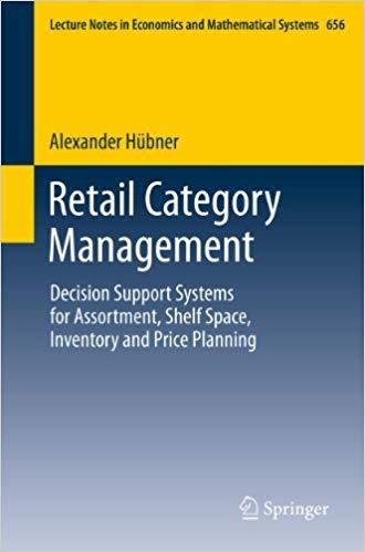 (PDF)Retail Category Management Decision Support Systems for Assortment, Shelf Space, Inventory...