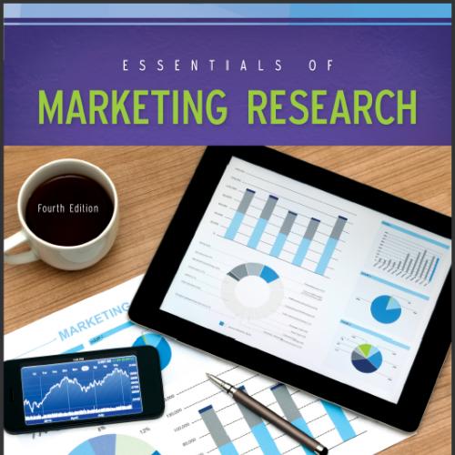 (TB)Essentials of Marketing Research 4th edition by Hair, Joseph Jr.; Wolfinbarger, Mary .zip