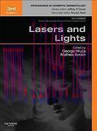 [AME]Lasers and Lights: Procedures in Cosmetic Dermatology Series (Expert Consult &ndash; Online and ...