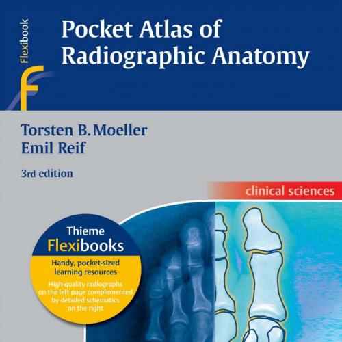 Pocket Atlas of Radiographic Anatomy,3rd Edition