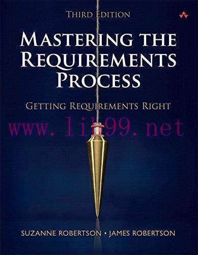 [FOX-Ebook]Mastering the Requirements Process: Getting Requirements Right, 3rd Edition