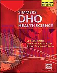 [PDF]Simmers DHO Health Science Updated 8th Edition [Louise M Simmers]