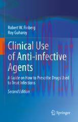 [PDF]Clinical Use of Anti-infective Agents: A Guide on How to Prescribe Drugs Used to Treat Inf...