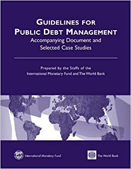 (PDF)Guidelines for Public Debt Management Accompanying Document and Selected Case Studies