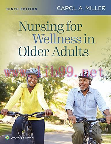 [AME]Nursing for Wellness in Older Adults, 9th Edition (EPUB3 + Converted PDF)