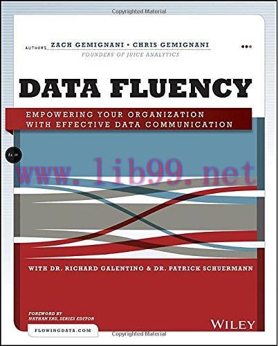 [FOX-Ebook]Data Fluency: Empowering Your Organization with Effective Data Communication