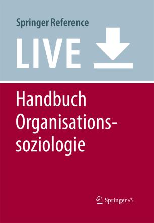 Handbuch Organisationssoziologie