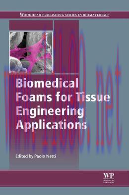 [AME]Biomedical Foams for Tissue Engineering Applications