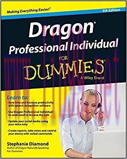 Dragon Professional Individual For Dummies (For Dummies (Computer/tech)) 5th Edition,