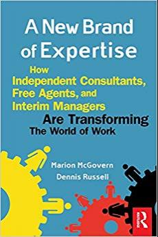 (PDF)A New Brand of Expertise How Independent Consultants, Free Agents and Interim Managers Are...