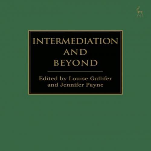 Intermediation and Beyond - Louise Gullifer