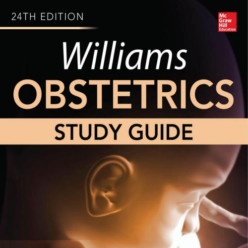 Williams Obstetrics Study Guide 24