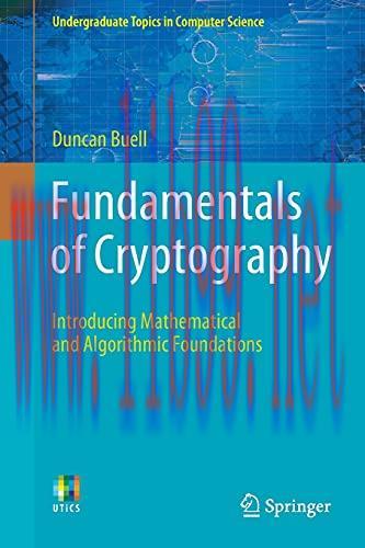 [FOX-Ebook]Fundamentals of Cryptography: Introducing Mathematical and Algorithmic Foundations