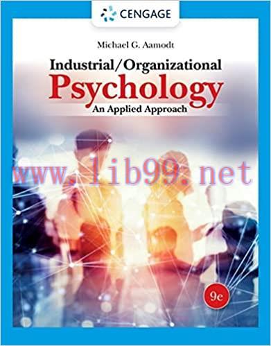 [PDF]Industrial Organizational Psychology An Applied Approach 9th Edition