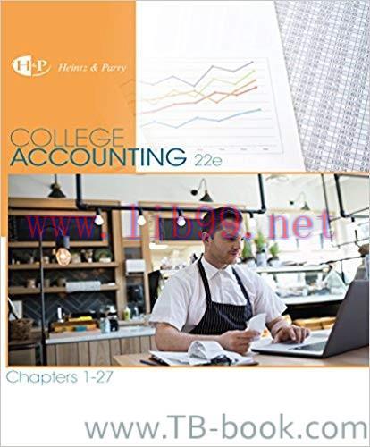 College Accounting 22nd Edition by James A. Heintz 课本