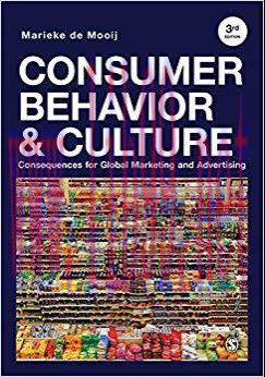 Consumer Behavior and Culture: Consequences for Global Marketing and Advertising 3rd Edition,